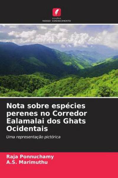 Nota sobre espécies perenes no Corredor Ealamalai dos Ghats Ocidentais