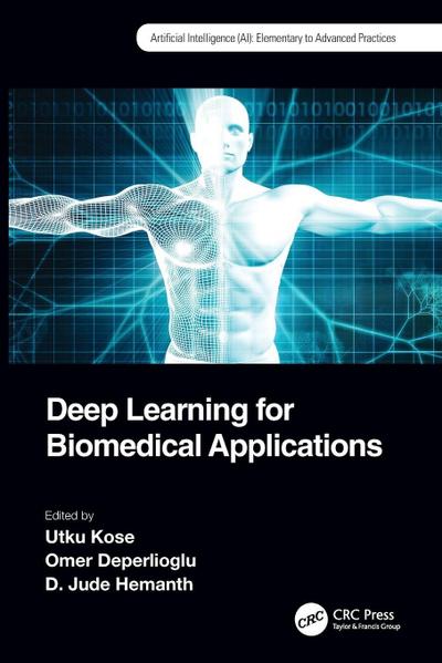 Deep Learning for Biomedical Applications