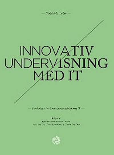 Innovativ undervisning med IT