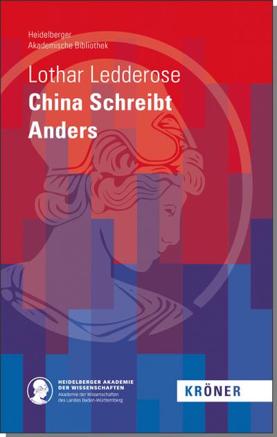 China Schreibt Anders