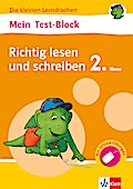Klett Mein Test-Block: Richtig lesen und schreiben, Deutsch 2. Klasse: Die kleinen Lerndrachen, Plus Online-Übungen