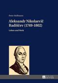 Aleksandr Nikolaevic Radiscev (1749-1802)