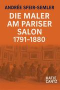 Die Maler am Pariser Salon 1791-1880