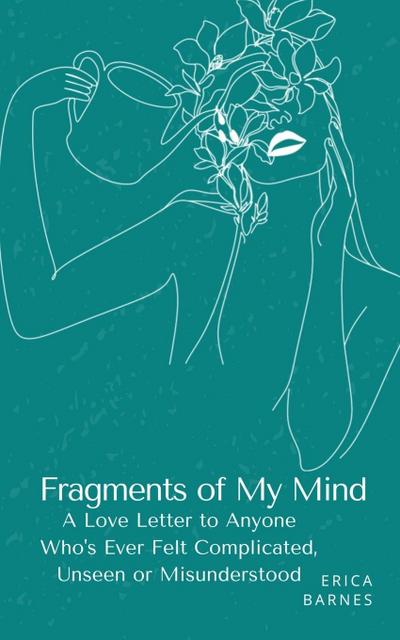 Fragments of My Mind