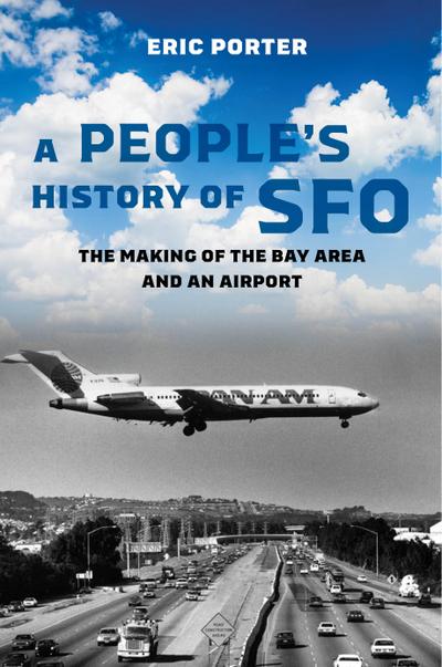 A People’s History of SFO