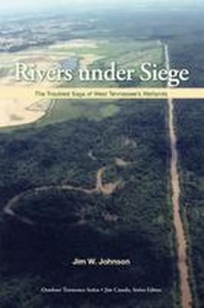 Rivers Under Siege