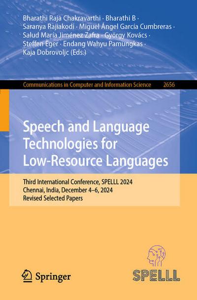 Speech and Language Technologies for Low-Resource Languages