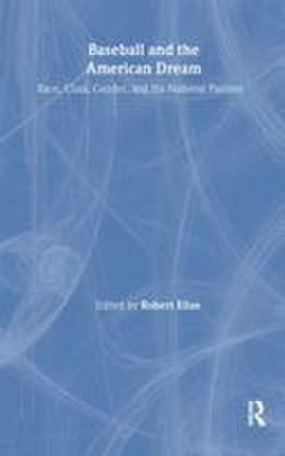 Baseball and the American Dream