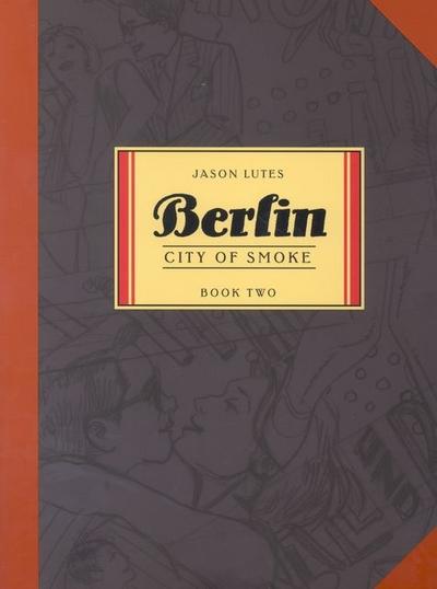 Berlin: City of Smoke