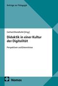 Didaktik in einer Kultur der Digitalität