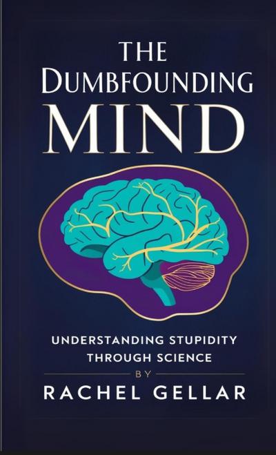 The Dumbfounding Mind