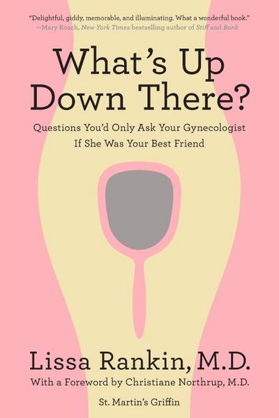 What’s Up Down There?