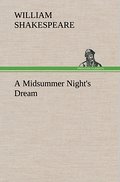 A Midsummer Night’s Dream