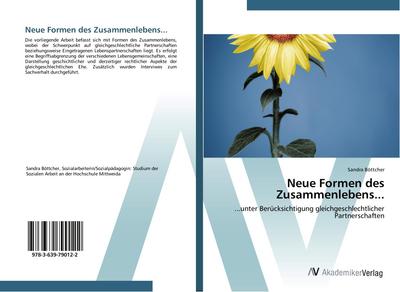 Neue Formen des Zusammenlebens...