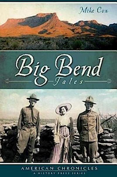 Big Bend Tales
