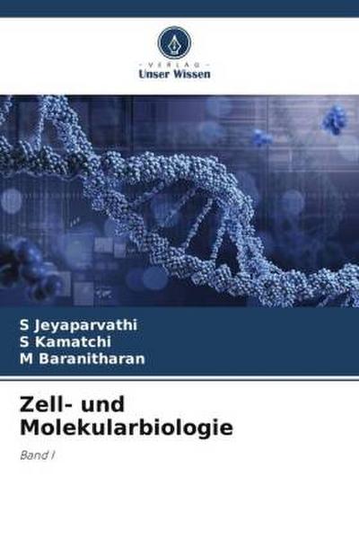 Zell- und Molekularbiologie