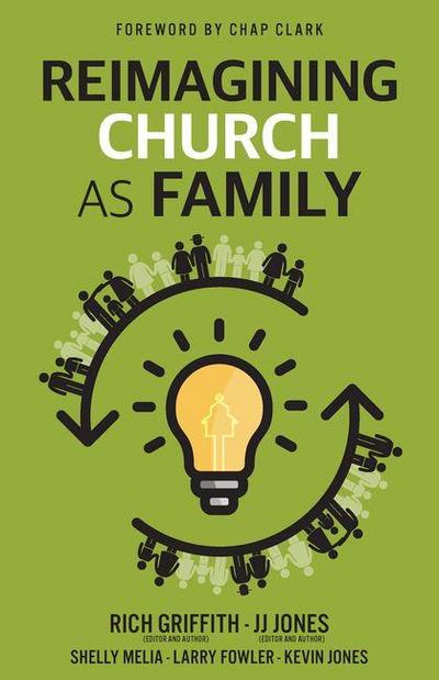Reimagining Church as Family