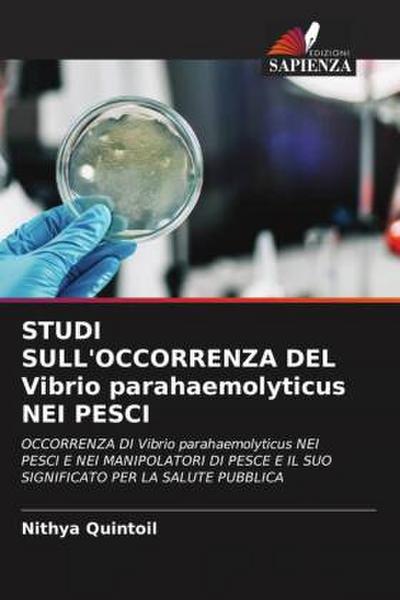 STUDI SULL’OCCORRENZA DEL Vibrio parahaemolyticus NEI PESCI