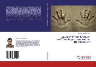 Issues of Street Children and Their Impact on Human Development
