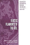 Elastic Filaments of the Cell