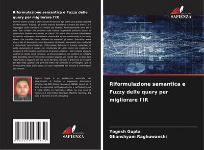Riformulazione semantica e Fuzzy delle query per migliorare l’IR