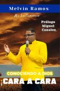 CONOCIENDO A DIOS CARA A CARA