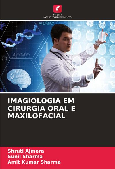 IMAGIOLOGIA EM CIRURGIA ORAL E MAXILOFACIAL