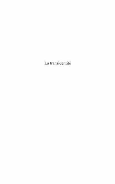 La transidentite - de l’espace mediatique a l’espace public