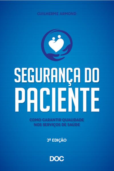 Segurança do Paciente 2ª Edição