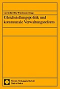 Gleichstellungspolitik und kommunale Verwaltungsre