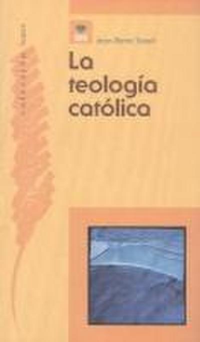 La teología católica