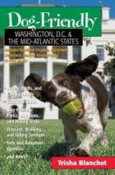 Dog-Friendly Washington, D.C. & the Mid-Atlantic States