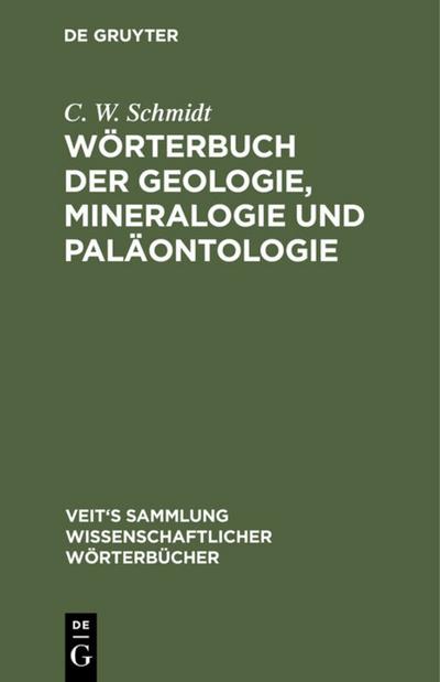 Wörterbuch der Geologie, Mineralogie und Paläontologie