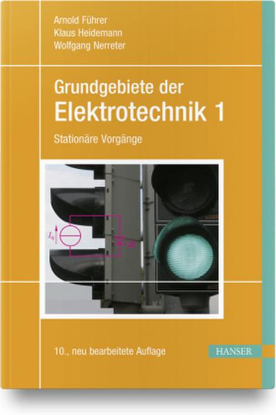 Grundgebiete der Elektrotechnik 1