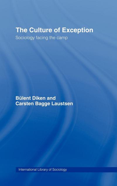 The Culture of Exception