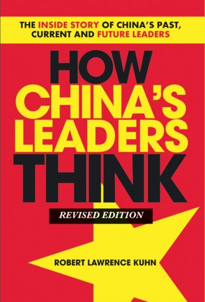 How China’s Leaders Think
