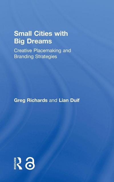 Small Cities with Big Dreams