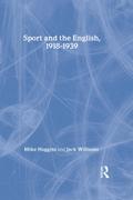 Sport and the English, 1918-1939