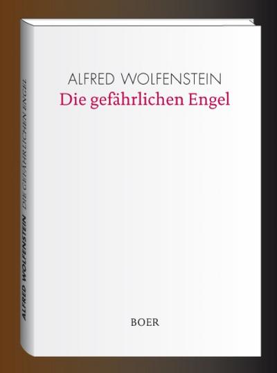 Die gefährlichen Engel