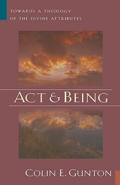 Act and Being