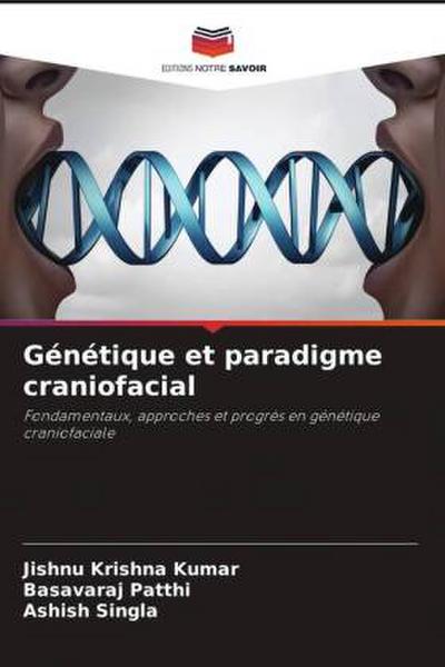Génétique et paradigme craniofacial
