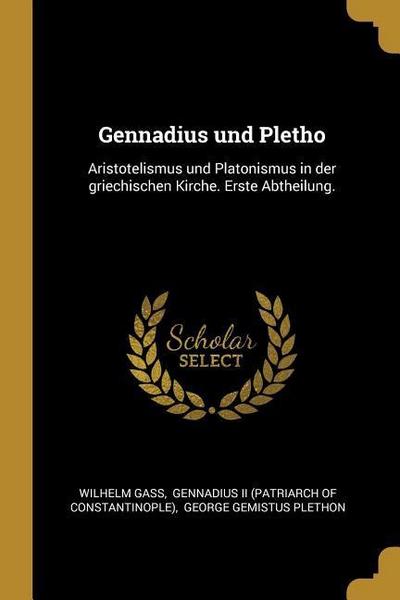 GER-GENNADIUS UND PLETHO