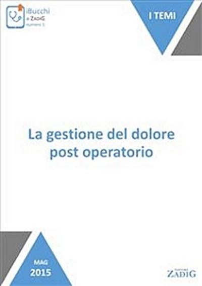 La gestione del dolore post operatorio