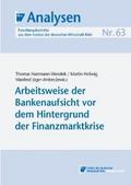 Arbeitsweise der Bankenaufsicht vor dem Hintergrund der Finanzmarktkrise