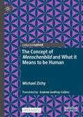 The Concept of Menschenbild and What it Means to b