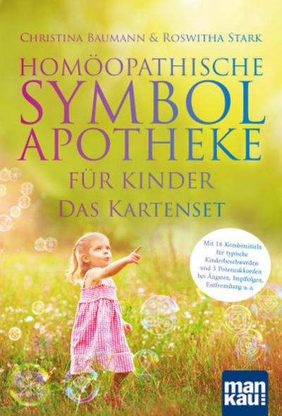 Homöopathische Symbolapotheke für Kinder. Das Kartenset, m. 1 Buch