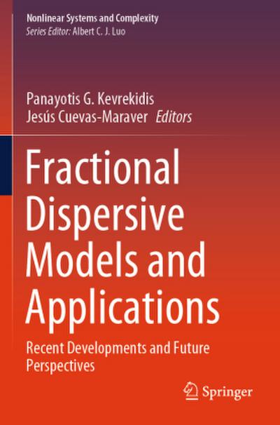 Fractional Dispersive Models and Applications