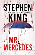Mr. Mercedes: A Novel (The Bill Hodges Trilogy, Ba