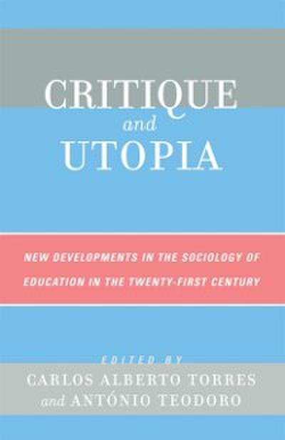 Critique and Utopia