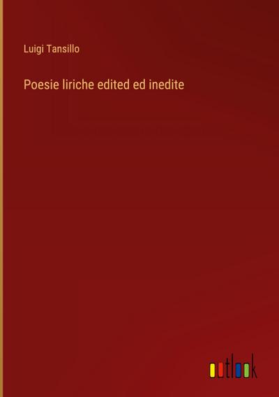 Poesie liriche edited ed inedite